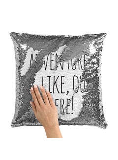 Buy Adventure Quote Sequin Throw Pillow With Stuffing Multicolour 16x16inch in Saudi Arabia