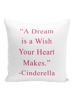 اشتري Cinderella Quote Printed Decorative Pillow أبيض/وردي 16x16 بوصة في الامارات