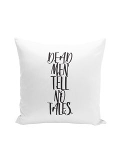 اشتري Dead Men Tell No Tales Printed Decorative Pillow بوليستر أبيض/أسود 16x16 بوصة في الامارات