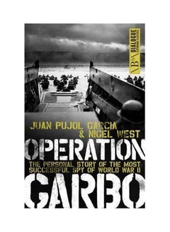 Buy Operation Garbo: The Personal Story Of The Most Successful Spy Of World War Ii paperback english - 20 Dec 2011 in UAE