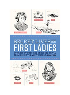 اشتري Secret Lives Of The First Ladies Paperback في الامارات