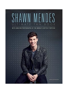 Buy Shawn Mendes: The Ultimate Fan Book Hardcover English by Macolm Croft - 1-Aug-17 in UAE