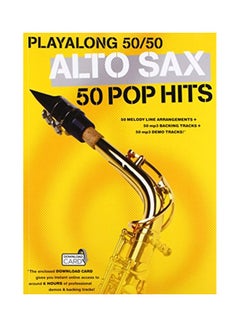 اشتري Playalong 50/50 Alto Sax - 50 Pop Hits paperback english - 18 Apr 2013 في الامارات