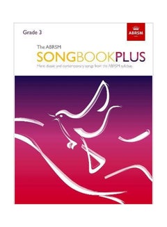 اشتري Songbook Plus, Grade 3: More Classic And Contemporary Songs From The Syllabus paperback english - 26 Oct 2017 في الامارات