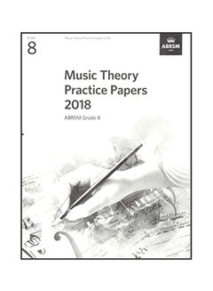 اشتري Music Theory Practice Papers 2018 Abrsm Grade 8 paperback english - 3 January 2019 في الامارات