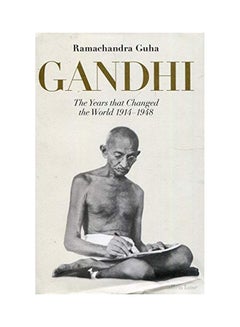 اشتري Gandhi 1914-1948: The Years That Changed The World hardcover english - 28 Sep 2018 في الامارات