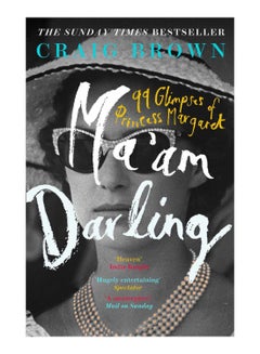 اشتري Ma'am Darling Paperback English by Craig Brown - 4-Sep-2018 في الامارات