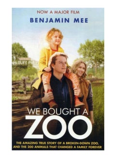 اشتري كتاب We Bought a Zoo غلاف ورقي اللغة الإنجليزية by Benjamin Mee - 17-Feb-2012 في الامارات