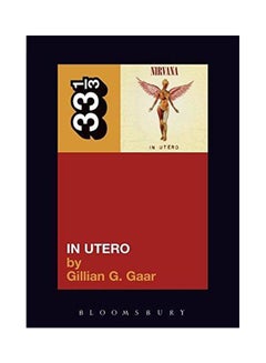 Buy Nirvana In Utero paperback english - 2006 in UAE