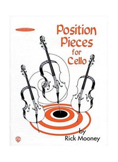 Buy Position Pieces for Cello Paperback English by Rick Mooney in UAE