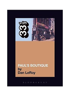 Buy Beastie Boys Paul's Boutique Paperback English by Dan LeRoy - 2006 in UAE