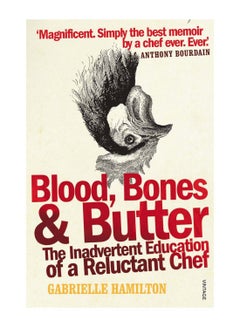 Buy Blood, Bones And Butter paperback english - 1-Mar-2012 in UAE