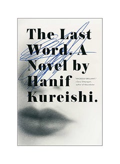 Buy The Last Word Hardcover English by Hanif Kureishi in UAE