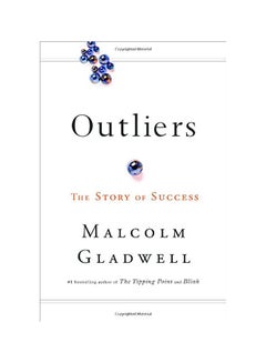 Buy Outliers: The Story Of Success Hardcover English by Malcolm Gladwell in Saudi Arabia