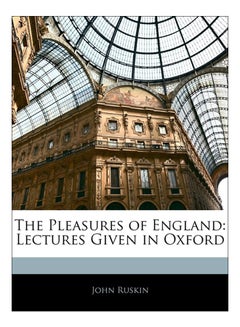 Buy The Pleasures of England: Lectures Given in Oxford paperback english - 4-Feb-10 in Saudi Arabia