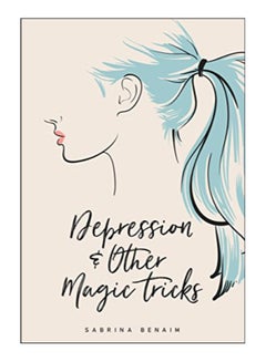 Buy Depression And Other Magic Tricks Paperback in UAE