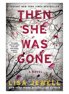 Buy Then She Was Gone Paperback English by Lisa Jewell - 6-Nov-18 in UAE