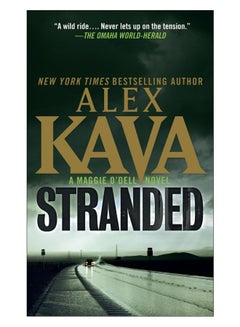 اشتري Stranded Paperback الإنجليزية by Alex Kava - 1-Apr-14 في الامارات