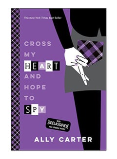 Buy Cross My Heart And Hope To Spy paperback english - 14-Jun-16 in UAE