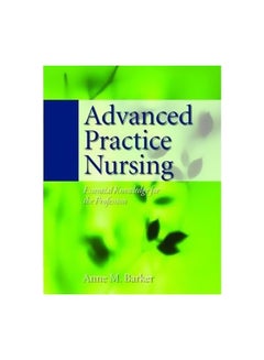 اشتري Advanced Practice Nursing Paperback في مصر