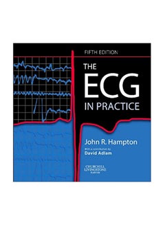 Buy The ECG In Practice Paperback English by John R. Hampton - 1-Jan-08 in Egypt