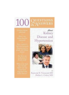 Buy 100 Questions And Answers About Kidney Disease And Hypertension paperback english - 14-Oct-08 in Egypt