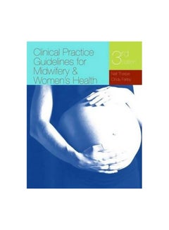 Buy Clinical Practice Guidelines for Midwifery & Women's Health Paperback English by Nell L. Tharpe - 10-Jul-08 in Egypt