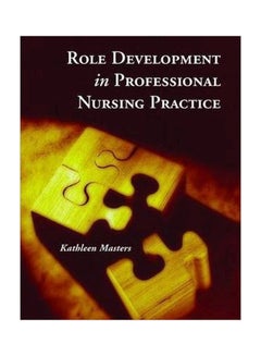 اشتري Role Development In Professional Nursing Practice Paperback في مصر