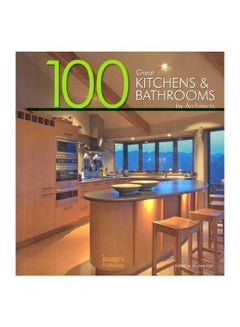 اشتري 100 Great Kitchens And Bathrooms: By Architects Hardcover English by Andrew Hall - 30-Dec-08 في مصر