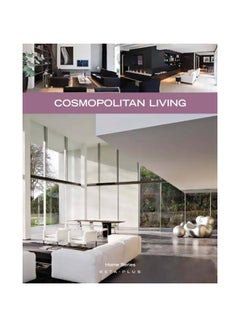 Buy Home Series, No. 29: Cosmopolitan Living paperback english - 16-Jul-10 in Egypt