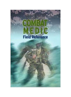 اشتري Combat Medic: Field Reference Spiral Bound في مصر