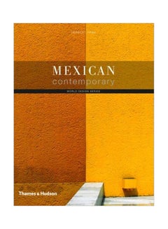 Buy Mexican Contemporary: World Design paperback english - 01-Sep-10 in Egypt