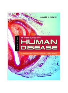 اشتري An Introduction To Human Disease: Pathology And Pathophysiology Correlations Hardback في مصر