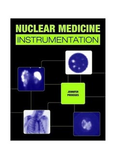 اشتري Nuclear Medicine Instrumentation Paperback في مصر