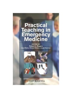 اشتري Practical Teaching In Emergency Medicine Paperback English by Robert L. Rogers - 17 February 2009 في مصر