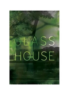 اشتري رواية 'Glass House' غلاف ورقي الإنجليزية - 10 May 2007 في مصر