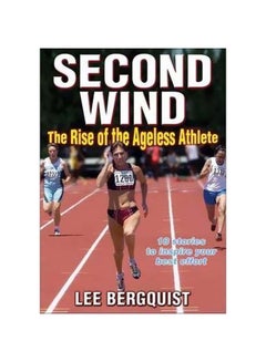 Buy Second Wind : The Rise Of The Ageless Athlete paperback english - 01 July 2009 in Egypt