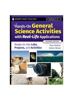 Buy Hands-On General Science Activities With Real-Life Applications Paperback English by Pam Walker - 01 August 2008 in Egypt