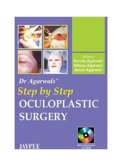 Buy Dr. Agarwal's Step By Step Oculoplastic Surgery paperback english - 01 December 2005 in Egypt