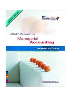 Buy NRAEF Managefirst Managerial Accounting Competency Guide Paperback English by Nra National Restaurant Association - 15 February 2006 in Egypt