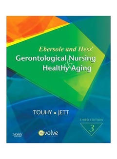 اشتري Ebersole And Hess - Gerontological Nursing And Healthy Aging Paperback 3 في مصر