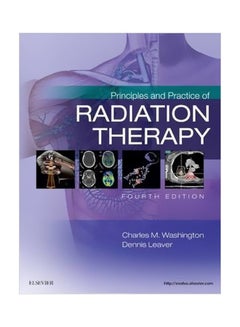 Buy Principles And Practice Of Radiation Therapy Hardcover English by Charles M. Washington - 39899 in Egypt