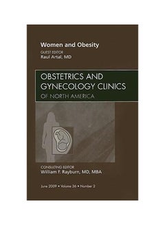 اشتري Women And Obesity : Obstetrics And Gynecology Clinics Of North America Hardcover في مصر