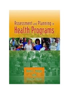 Buy Assessment And Planning In Health Programs Paperback English by Bonni C. Hodges - 38182 in Egypt