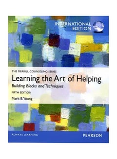 اشتري Learning The Art Of Helping: Building Blocks And Techniques Paperback 5 في مصر