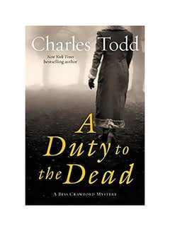 Buy A Duty To The Dead : A Bess Crawford Mystery paperback english - 13-Nov-09 in Egypt