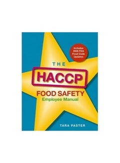 Buy The HACCP Food Safety Employee Manual Paperback English by Tara Paster - 17-Oct-06 in Egypt