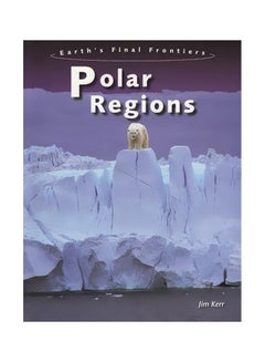 اشتري Polar Regions Paperback في مصر