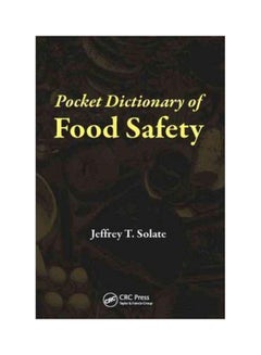 اشتري Pocket Dictionary Of Food Safety Paperback في مصر