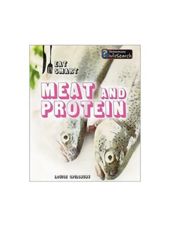 Buy Eat Smart: Meat And Protein paperback english - 15-Feb-09 in Egypt